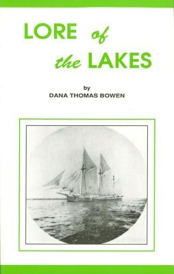 Lore of the Lakes Paperback Thunder Bay Press Michigan