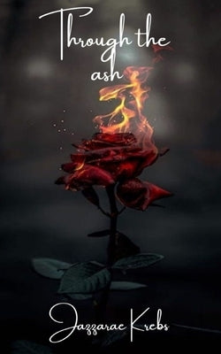 Through the Ash Paperback Libresco Feeds Private Limited