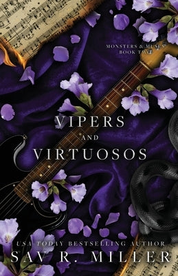 Vipers and Virtuosos by Miller, Sav R.