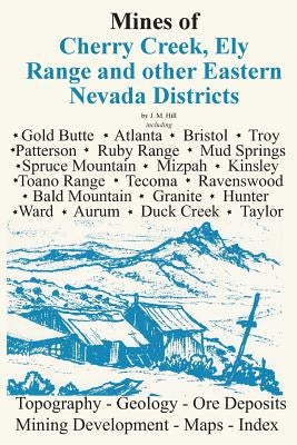 Mines of Eastern Nevada Paperback Sylvanite, Inc