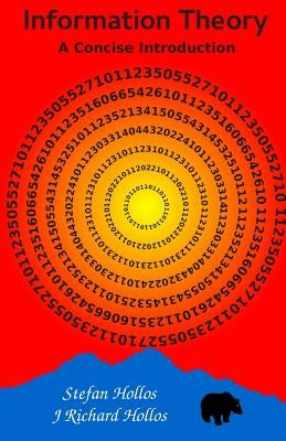 Information Theory: A Concise Introduction Paperback Abrazol Publishing