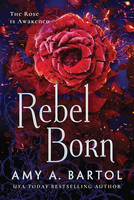 Rebel Born Paperback 47north