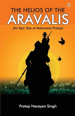 The Helios of the Aravalis (Novel) Paperback Diamond Pocket Books Pvt Ltd
