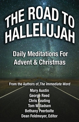 The Road to Hallelujah: An Advent Devotional Paperback CSS Publishing Company