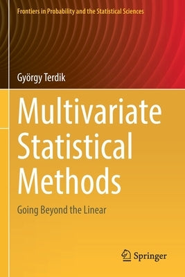 Multivariate Statistical Methods: Going Beyond the Linear Paperback Springer