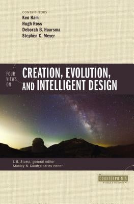 Paperback of Four Views on Creation, Evolution, and Intelligent Design by Zondervan Academic, showing the book cover with title and author.