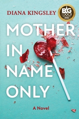 Mother in Name Only Paperback Citrine Publishing