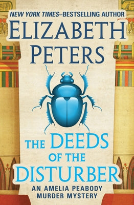 The Deeds of the Disturber Paperback Mysteriouspress.Com/Open Road