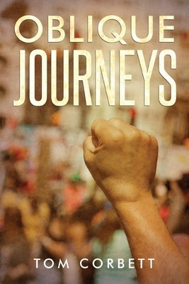 Oblique Journeys Paperback Papertown Digital Solutions LLC