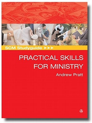 Scm Studyguide: Practical Skills for Ministry Paperback SCM Press