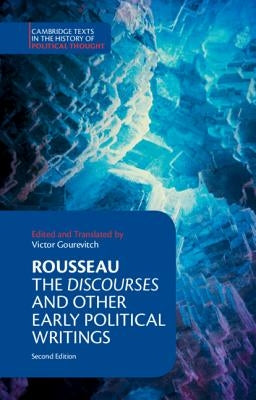 Rousseau: The Discourses and Other Early Political Writings Paperback Cambridge University Press