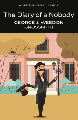 The Diary of a Nobody Paperback Wordsworth Editions