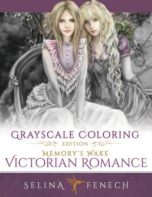 Memory's Wake Victorian Romance - Grayscale Coloring Edition Paperback Fairies and Fantasy Pty Ltd