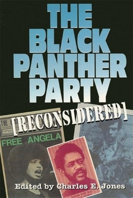 Paperback book titled "The Black Panther Party Reconsidered" by Black Classic Press, featuring a cover with black and white artwork.