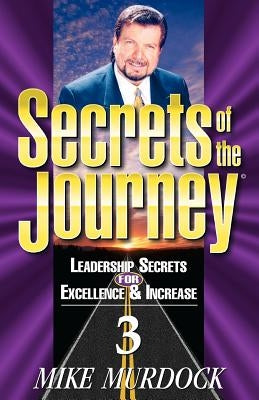 Secrets of the Journey, Volume 3 Paperback Wisdom International