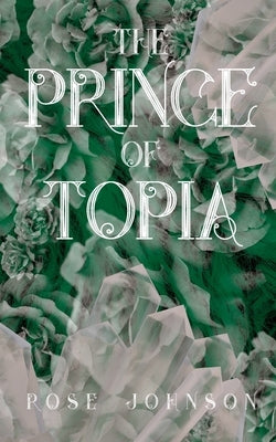 The Prince of Topia Paperback Ingram Spark