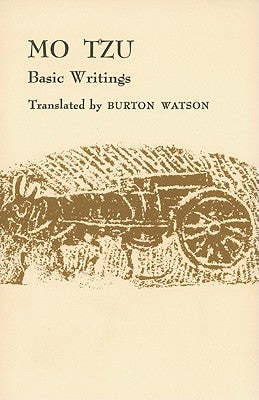 Mo Tzu: Basic Writings Paperback Columbia University Press