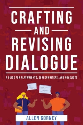 Crafting and Revising Dialogue Beating Windward Press, LLC