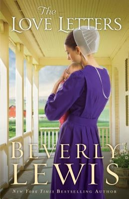 The Love Letters Paperback Bethany House Publishers