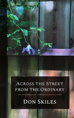 Across the Street From the Ordinary Paperback Pelekinesis