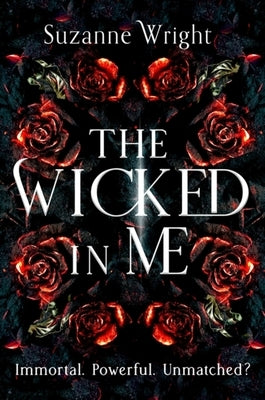 Paperback of The Wicked in Me by Piatkus featuring dark, moody cover art with gothic-style typography.