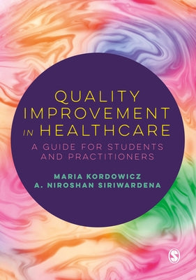 Quality Improvement in Healthcare Paperback Sage Publications Ltd