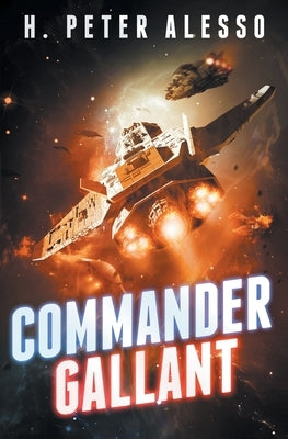 Commander Gallant Paperback Independently Published