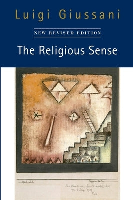 The Religious Sense: New Revised Edition Paperback McGill-Queen's University Press
