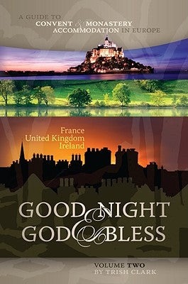 Paperback guidebook by HiddenSpring featuring convent and monastery accommodations in France, UK, and Ireland, with images of book cover.
