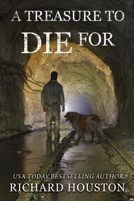 A Treasure to Die For Paperback Richard Houston