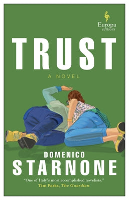 Trust paperback novel by Europa Editions, showing the book cover with the title and author details on a white background.