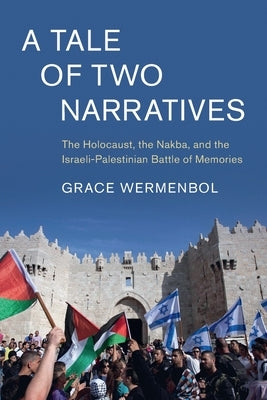 A Tale of Two Narratives Paperback Cambridge University Press