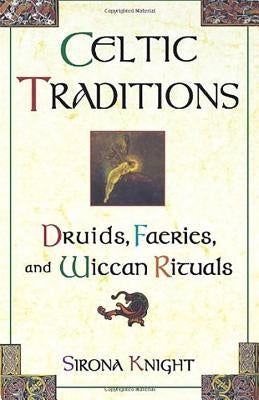 Celtic Traditions Paperback Kensington Publishing Corporation