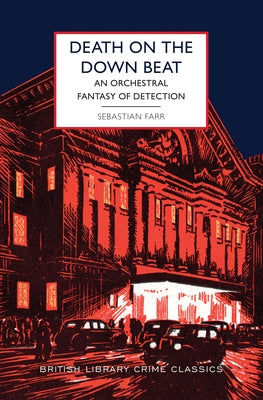Death on the Down Beat: An Orchestral Fantasy of Detection Paperback Poisoned Pen Press