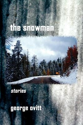 The Snowman Paperback Blue Mustang Press