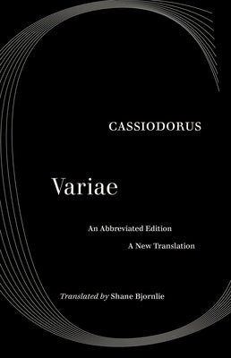 The Selected Letters of Cassiodorus: A Sixth-Century Sourcebook Paperback University of California Press