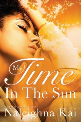 My Time in the Sun Paperback Macro Publishing Group