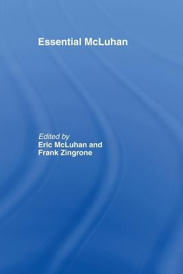 Essential McLuhan Paperback Routledge