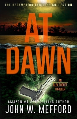 At Dawn Paperback Independently Published