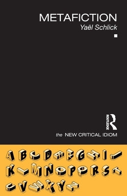 Metafiction Paperback Routledge