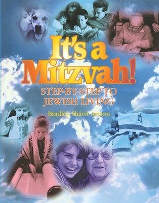 It's a Mitzvah!: Step-By-Step to Jewish Living Paperback Behrman House Publishing