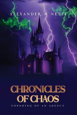 The Chronicles of Chaos: Founding of an Agency Paperback Amazon Publishing Agency