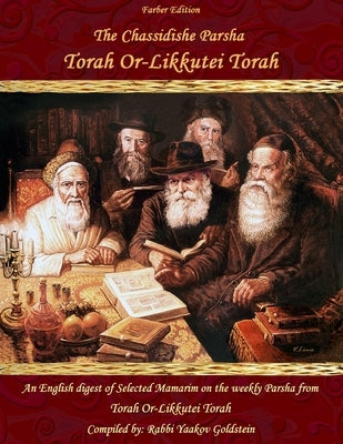 The Chassidishe Parsha Torah Or-Likkutei Torah Paperback Createspace Independent Publishing Platform