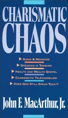 Charismatic Chaos Paperback Thomas Nelson