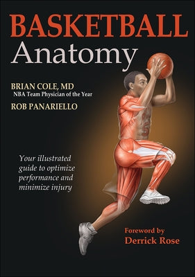 Basketball Anatomy by Cole, Brian