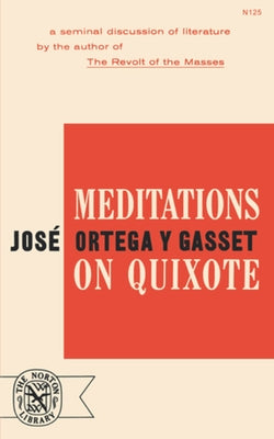 Meditations on Quixote Paperback W. W. Norton & Company