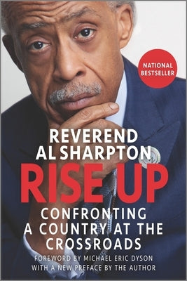 Rise Up: Confronting a Country at the Crossroads Paperback Hanover Square Press