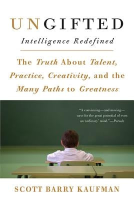 Ungifted: Intelligence Redefined Paperback Basic Books
