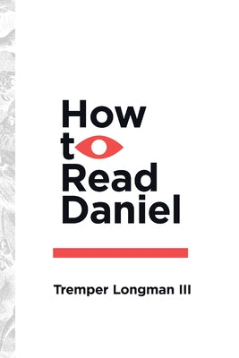 How to Read Daniel Paperback IVP Academic