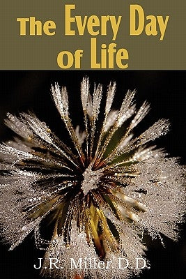 The Every Day of Life Paperback Bottom of the Hill Publishing